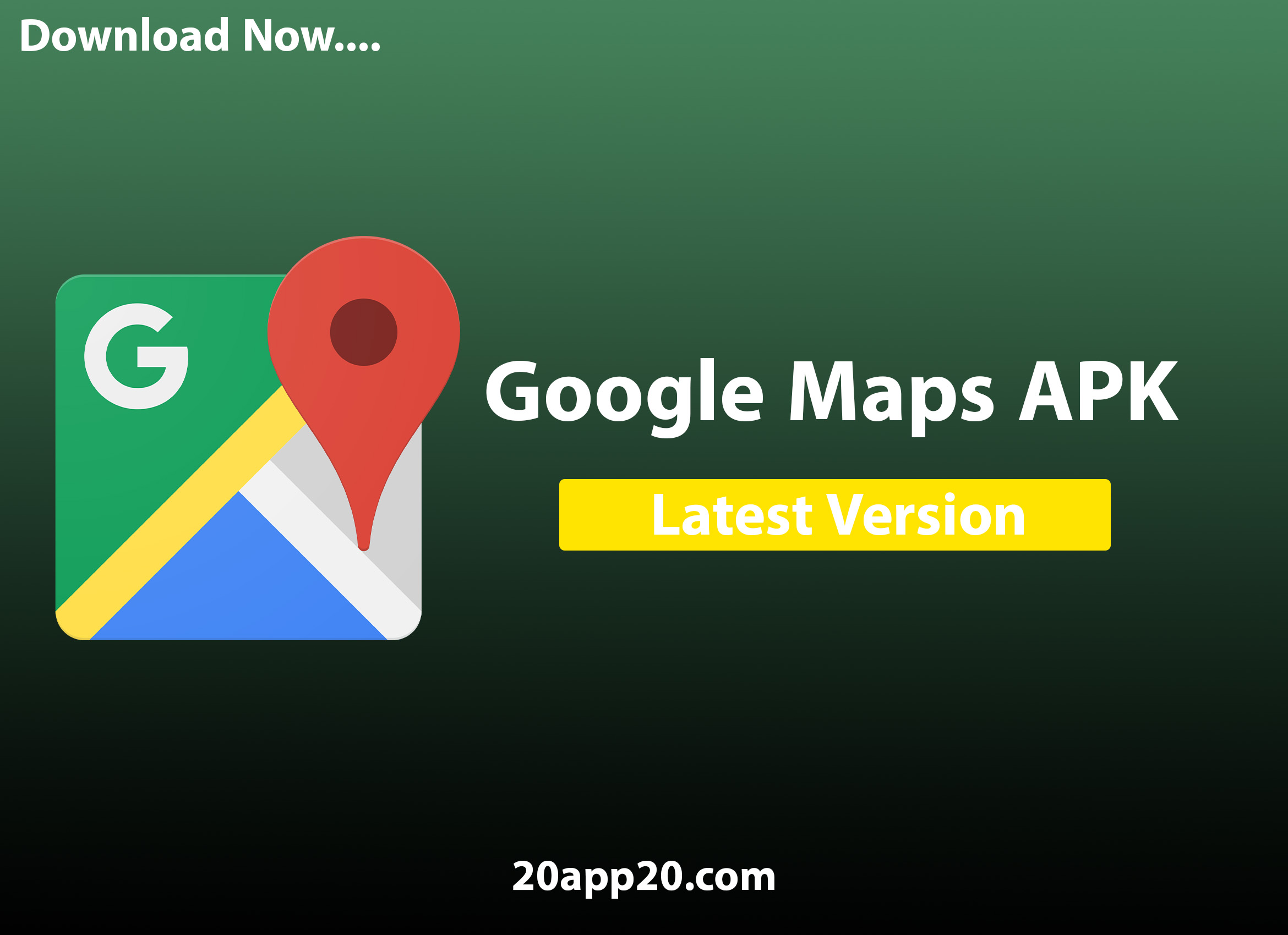 تنزيل برنامج Google Maps 2023 احدث اصدار