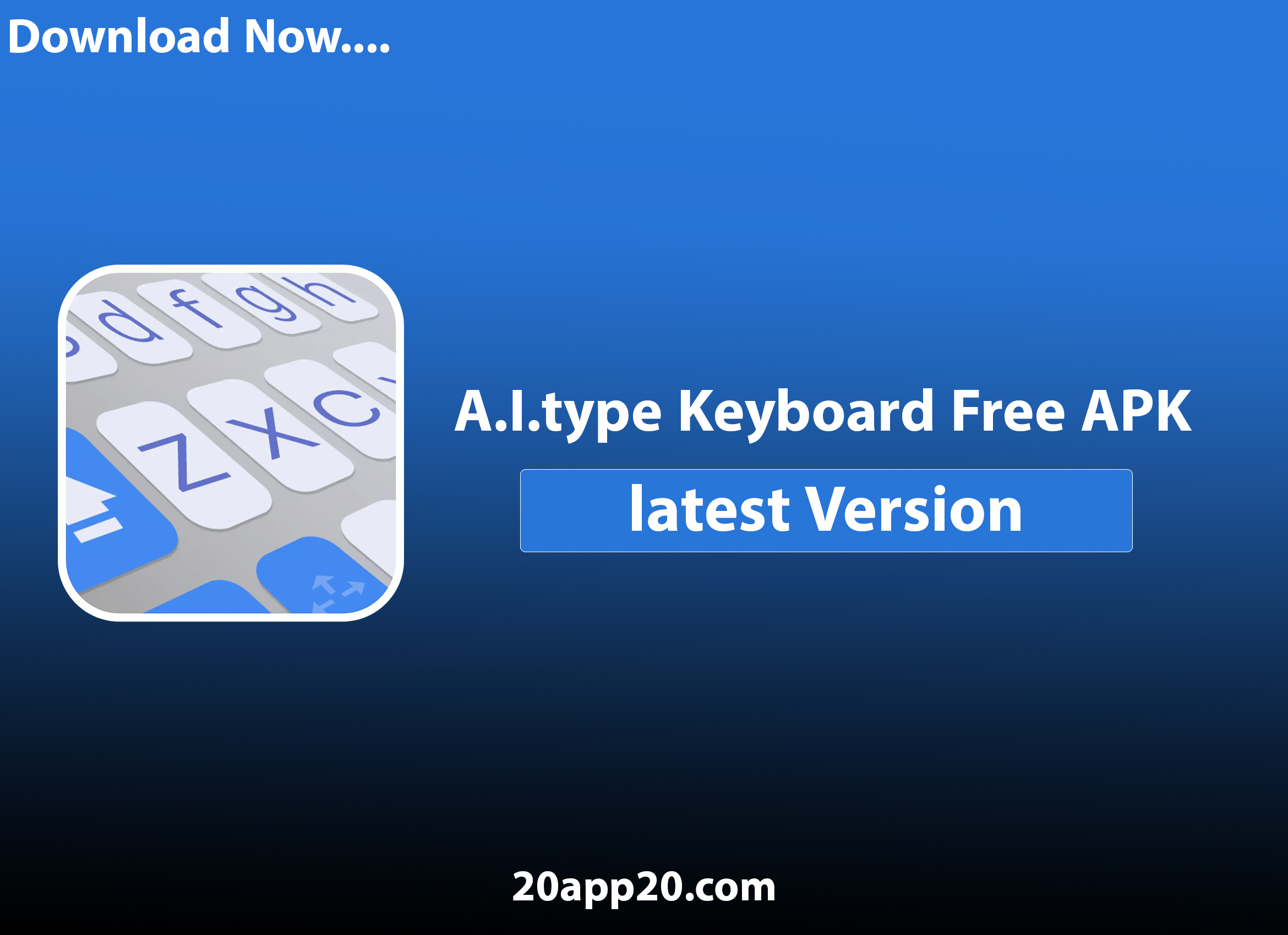 تنزيل برنامج A.I.type Keyboard Free 2023 احدث اصدار